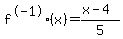 f%5E-1%28x%29=%28x-4%29%2F5
