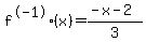 f%5E-1%28x%29=+%28-x-2%29%2F3