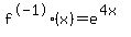 f%5E-1%28x%29=e%5E%284x%29