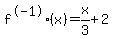 f%5E-1%28x%29+=+x%2F3+%2B+2