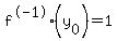 f%5E-1%28y%5B0%5D%29=1
