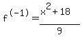 f%5E-1=%28x%5E2%2B18%29%2F9