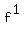 f%5E1
