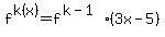 f%5Ek%28x%29=+f%5E%28k-1%29%283x-5%29
