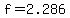 f+=+2.286