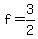 f+=+3%2F2