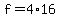 f+=+4%2A16