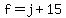 f+=+j+%2B+15