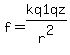 f+=+kq1qz%2Fr%5E2