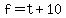 f+=+t+%2B+10