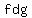 f+dg