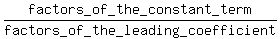 factors_of_the_constant_term%2Ffactors_of_the_leading_coefficient