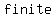 finite