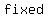fixed%29