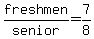 freshmen%2Fsenior=7%2F8