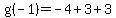 g%28-1%29=-4%2B3%2B3