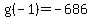 g%28-1%29=-686
