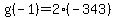 g%28-1%29=2%28-343%29