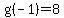 g%28-1%29=8