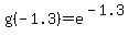 g%28-1.3%29+=+e%5E%28-1.3%29