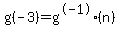 g%28-3%29=g%5E-1%28n%29
