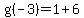 g%28-3%29+=1%2B6