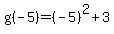 g%28-5%29=%28-5%29%5E2%2B3