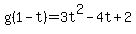 g%281-t%29+=+3t%5E2-4t%2B2