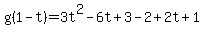 g%281-t%29+=+3t%5E2-6t%2B3-2%2B2t%2B1