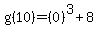 g%2810%29+=+%280%29%5E3%2B8