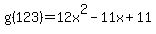 g%28123%29=12x%5E2+-+11x+%2B+11