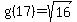 g%2817%29+=+sqrt%2816%29