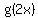 g%282x%29