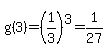 g%283%29=%281%2F3%29%5E3=1%2F27