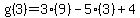 g%283%29=+3%289%29-5%283%29%2B4
