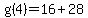 g%284%29=16%2B28