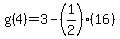 g%284%29+=+3+-+%281%2F2%29%2816%29