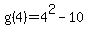 g%284%29+=+4%5E2-10