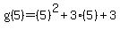 g%285%29=%285%29%5E2%2B3%285%29%2B3