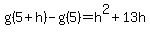 g%285%2Bh%29-g%285%29+=+h%5E2%2B13h