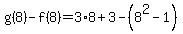 g%288%29-f%288%29=3%2A8%2B3-%288%5E2-1%29