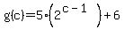 g%28c%29=5%282%5E%28c-1%29%29%2B6
