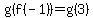 g%28f%28-1%29%29+=+g%283%29