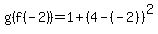 g%28f%28-2%29%29=1%2B%284-%28-2%29%29%5E2
