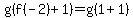 g%28f%28-2%29%2B1%29+=+g%281%2B1%29