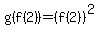 g%28f%282%29%29=%28f%282%29%29%5E2