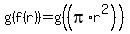 g%28f%28r%29%29=g%28%28pi%2Ar%5E2%29%29%7D++and+%7B%7B%7Bg%28%28pi%2Ar%5E2%29%29=r