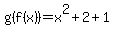 g%28f%28x%29%29=x%5E2%2B2%2B1