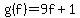 g%28f%29=9f%2B1