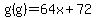 g%28g%29=64x%2B72